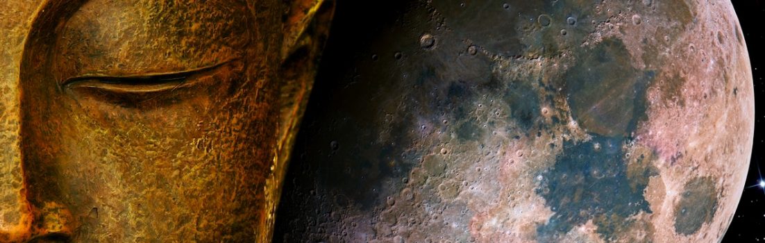 LUNA PIENA IN SCORPIONE – 22 APRILE 2016 – SII PRONTO A RICEVERE LA BENEDIZIONE DEL BUDDA