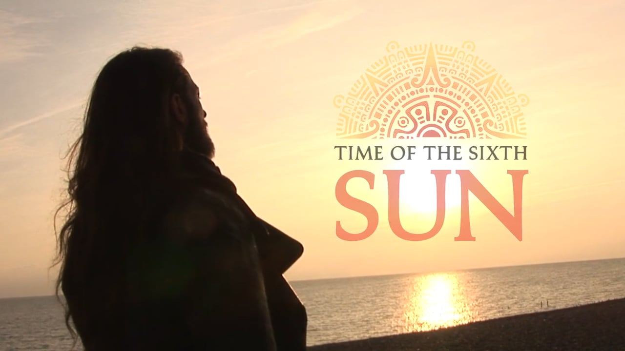 L’ALBA DEL SESTO SOLE – “TIME OF THE SIXTH SUN”